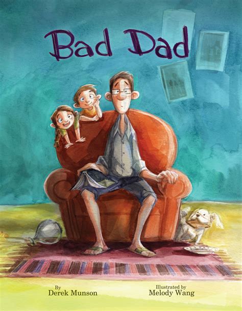 Bad dad - What's Bad Dad About. The new heart-warming and hilariously brilliant story from number one bestselling author David Walliams. Beautifully illustrated by artistic genius, Tony Ross. Dads come in all sorts of shapes and sizes. There are fat ones and thin ones, tall ones and short ones. There are young ones and old ones, clever ones and stupid ones.